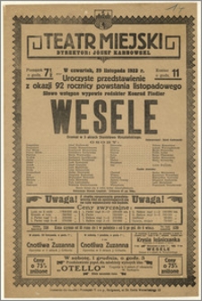 [Afisz:] Wesele. Dramat w 3 aktach Stanisława Wyspiańskiego