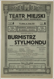 [Afisz:] Burmistrz Stylmondu. Dramat w 3 aktach M. Maeterlincka