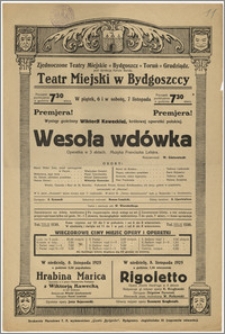 [Afisz:] Wesoła wdówka. Operetka w 3 aktach