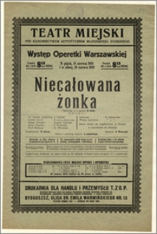 [Afisz:] Niecałowana żonka. Operetka w 3 aktach W. Kollo