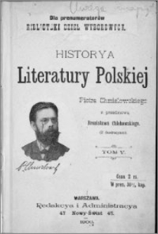 Historya literatury polskiej : (z ilustracyami). T. 5