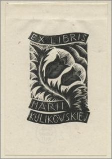 Ex libris Marii Kulikowskiej