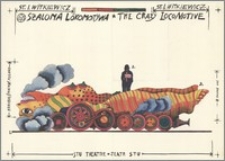 Szalona lokomotywa. The Crazy Locomotive