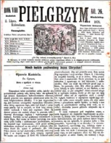 Pielgrzym, pismo religijne dla ludu. Dodatek niedzielny 1876 nr 26