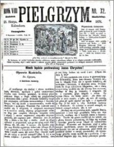 Pielgrzym, pismo religijne dla ludu. Dodatek niedzielny 1876 nr 32