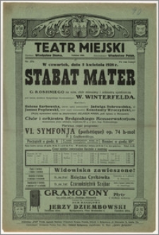 [Afisz:] Stabat Mater G. Rossiniego na sola, chór mieszany i orkiestrę symfoniczną