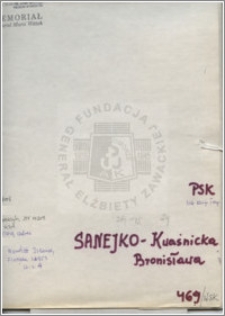Sanejko-Kwaśnicka Bronisława