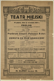 [Afisz:] Prolog. Napisał na otwarcie sezonu dramatu 1929/30 w teatrze Miejskim w Bydgoszczy Emil Zegadłowicz