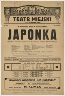 [Afisz:] Japonka. Operetka w 3 aktach L. Jacobsona i R. Bodansky'ego