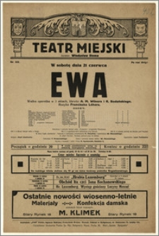 [Afisz:] Ewa. Wielka operetka w 3 aktach, libretto A. M. Wilnera i R. Bodańskiego