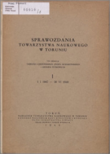 Sprawozdania Towarzystwa Naukowego w Toruniu 1947-1948, nr 1