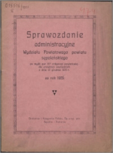 Sprawozdanie Administracyjne Wydziału Powiatowego Powiatu Sępoleńskiego za rok 1925