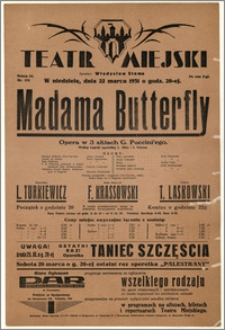 [Afisz:] Madama Butterfly. Opera w 3 aktach G. Puccini'ego