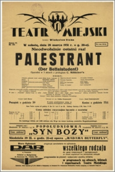 [Afisz:] Palestrant (Der Bettelstudent). Operetka w 3 aktach