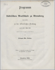 Programm der Städtischen Realschule zu Bromberg [...]