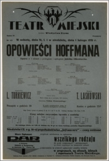 [Afisz:] Opowieści Hoffmana. Opera w 3 aktach