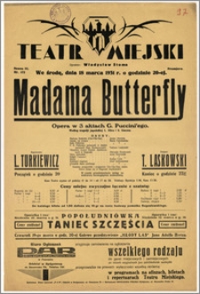 [Afisz:] Madama Butterfly. Opera w 3 aktach G. Puccini'ego