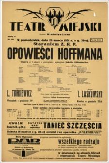 [Afisz:] Opowieści Hoffmana. Opera w 3 aktach