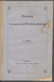 Polens Untergang und Wiederherstellung