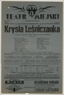 [Afisz:] Krysia Leśniczanka. Operetka w 3-ch aktach G. Jarno, libretto: B. Buchbindera