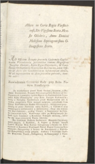 Actum in Curia Regia Varsaviensi, Die Vigesima Sexta Mensis Octobris, Anno Domini Millesimo Septingentesimo Octuagesimo Sexto [...] : [Inc.:] Zaświadczenie Czynności Rady przy Boku Naszym Nieustaiącey