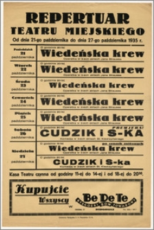 [Afisz:] Repertuar Teatru Miejskiego. Od dnia 21-go października do dnia 27-go października 1935 r.