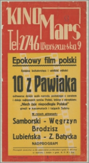 [Afisz filmowy. Incipit:] Kino Mars - epokowy film polski ... 10 z Pawiaka