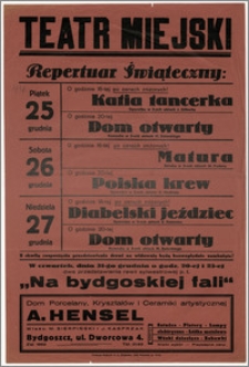 [Afisz:] Repertuar Świąteczny. 25-27 grudnia 1936 r.