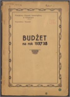 Budżet na rok 1937-1938 / Powiatowy Związek Samorządowy w Chojnicach