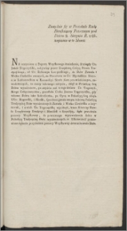 Znayduie się w Protokule Rady Nieustaiącey Potocznym pod Dniem 8. Sierpnia R. 1786. zapisano w te Słowa : [Inc.:] Na uczynione z Depart. Woyskowego doniesienie, iż niegdy Ur. Jakob Trąpczyński, nabywszy przez Urzędową Cessyą Prawa Tradycyinego [...]