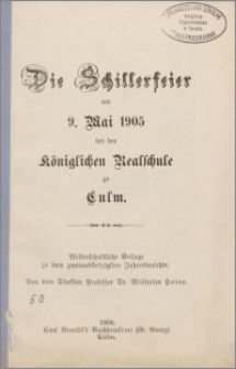 Die Schillerfeier am 9. Mai 1905 bei der Königliche Realschule zu Culm