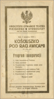 Kościuszko Pod Racławicami Władysława Ludwika Anczyca. Program inauguracji
