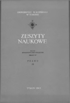 Zeszyty Naukowe Uniwersytetu Mikołaja Kopernika w Toruniu. Nauki Humanistyczno-Społeczne. Prawo, z. 9 (37), 1969