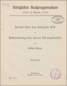 Bericht über das Schuljahr 1910 [...]