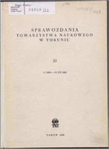 Sprawozdania Towarzystwa Naukowego w Toruniu 1968, nr 22