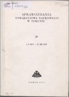 Sprawozdania Towarzystwa Naukowego w Toruniu 1974, nr 29