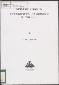 Sprawozdania Towarzystwa Naukowego w Toruniu 1996, nr 50