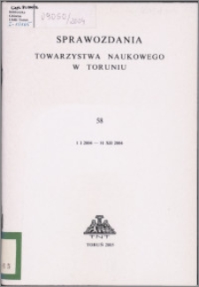 Sprawozdania Towarzystwa Naukowego w Toruniu 2004, nr 58
