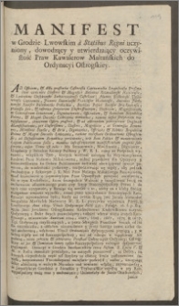 Manifest w Grodzie Lwowskim à Statibus Regni uczyniony, dowodzący y utwierdzaiący oczywistość Praw Kawalerow Maltańskich do Ordynacyi Ostrogskiey