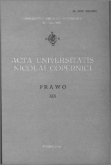 Acta Universitatis Nicolai Copernici. Nauki Humanistyczno-Społeczne. Prawo, z. 19 (115), 1981