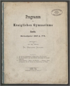 Programm des Königlichen Gymnasiums in Conitz Schuljahr 1874-1875