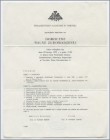 [Zaproszenie. Incipit] Towarzystwo Naukowe w Toruniu uprzejmie zaprasza na Doroczne Walne Zgromadzenie ... 23 lutego 1977 roku