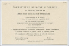 [Zaproszenie. Incipit] Towarzystwo Naukowe w Toruniu ma zaszczyt zaprosić na Roczne Posiedzenie Publiczne ...19 lutego 1969 roku