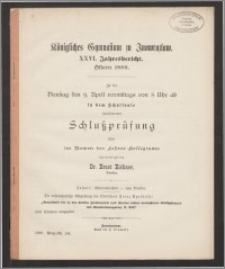 Königliches Gymnasium zu Inowrazlaw. XXVI. Jahresbericht. Ostern 1889.