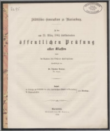 Städtisches Gymnasium zu Marienburg. Zu der am 21. März 1864 stattfindenden öffentlichen Prüfung aller Klassen