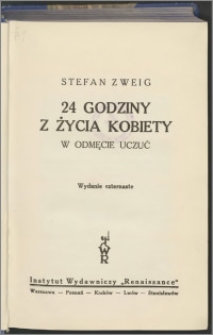 24 godziny z życia kobiety ; W odmęcie uczuć