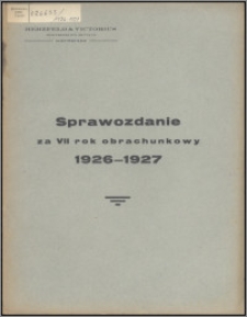 Sprawozdanie za VII Rok Obrachunkowy 1926-1927 / Herzfeld & Victorius Tow. Akc. w Grudziądzu