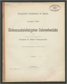 Königliches Gymnasium zu Konitz. Schuljahr 1897/98. Siebenundsiebzigster Jahresbericht