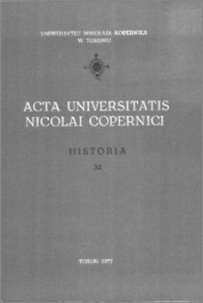 Acta Universitatis Nicolai Copernici. Nauki Humanistyczno-Społeczne. Historia, z. 11 (74), 1977