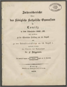 Jahresbericht über das Königliche Katholische Gymnasium in Conitz in dem Schuljahre 1851-1852